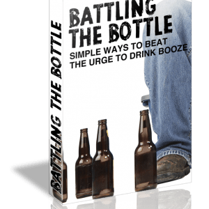 Battling the Bottle