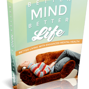 Better Mind Better Life