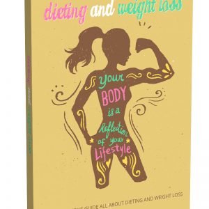 Dieting and Weight Loss