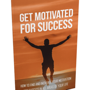 Get Motivated For Success