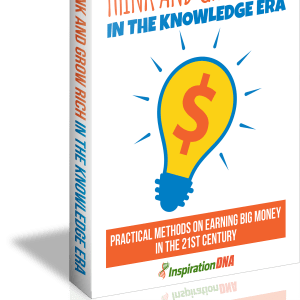 Think And Grow Rich In The Knowledge Era