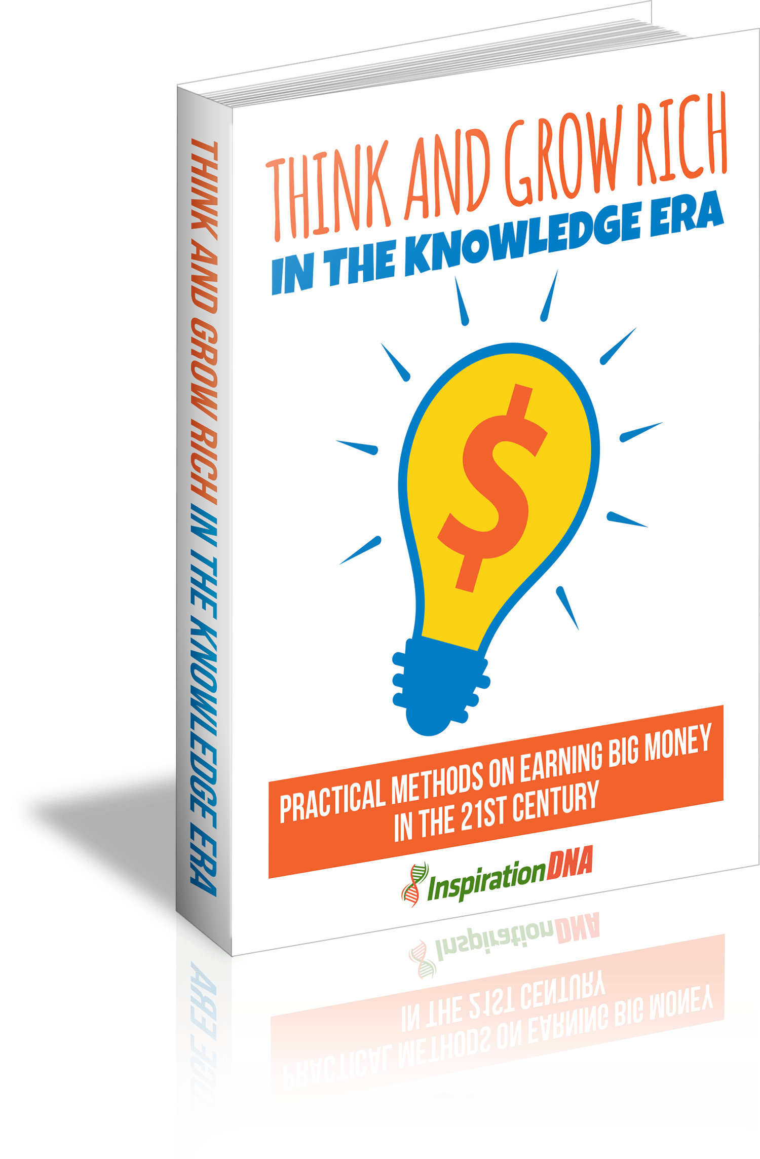 Think And Grow Rich In The Knowledge Era