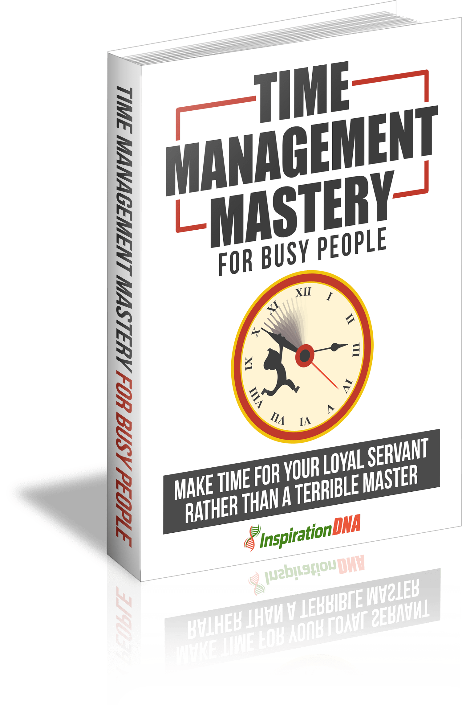 Time Management Mastery For busy People